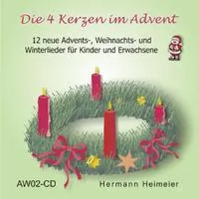 Heimeier |  Die 4 Kerzen im Advent | Sonstiges |  Sack Fachmedien