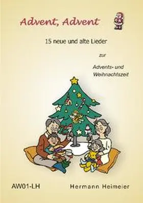 Heimeier |  Advent, Advent | Buch |  Sack Fachmedien