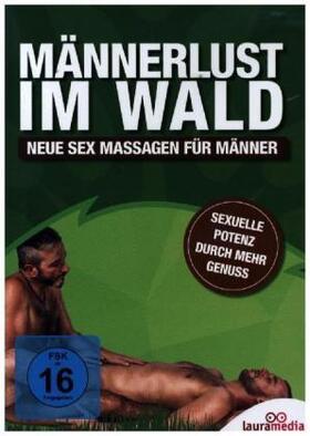 Ehrhardt |  Männerlust im Wald - Neue Sex Massagen für Männer | Sonstiges |  Sack Fachmedien