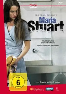 Schiller |  F. Schiller: Maria Stuart, Thalia Theater Hamburg | Sonstiges |  Sack Fachmedien