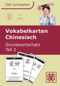 Huang / Ziethen |  Vokabelkarten Chinesisch Grundwortschatz 02 | Sonstiges |  Sack Fachmedien
