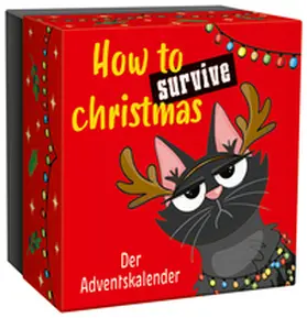 Ebbert |  How to survive christmas | Buch |  Sack Fachmedien