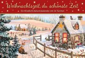  Weihnachtszeit, du schönste Zeit | Sonstiges |  Sack Fachmedien
