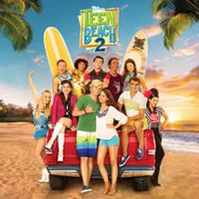  Teen Beach 2 | Sonstiges |  Sack Fachmedien