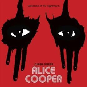  Super Duper Alice Cooper-Deluxe Edt. | Sonstiges |  Sack Fachmedien