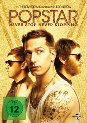 Samberg / Schaffer / Taccone |  Popstar: Never Stop Never Stopping | Sonstiges |  Sack Fachmedien
