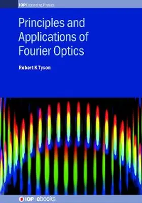 Tyson | Principles and Applications of Fourier Optics | E-Book | www.sack.de