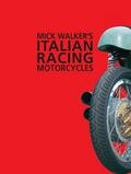 Walker |  Italian Racing Motorcycles | eBook | Sack Fachmedien