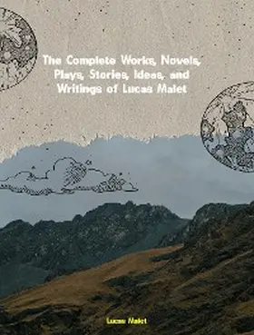 The Complete Works of Lucas Malet | E-Book | www.sack.de