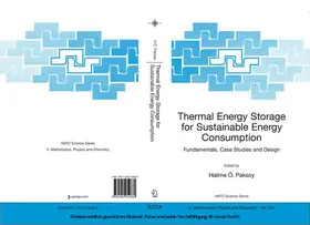 Paksoy | Thermal Energy Storage for Sustainable Energy Consumption | E-Book | www.sack.de