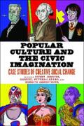 Jenkins / Peters-Lazaro / Shresthova |  Popular Culture and the Civic Imagination | eBook | Sack Fachmedien