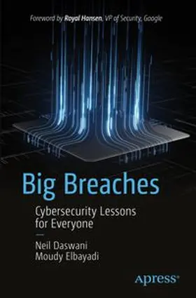 Daswani / Elbayadi |  Big Breaches | eBook | Sack Fachmedien