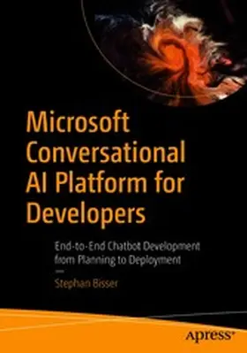 Bisser |  Microsoft Conversational AI Platform for Developers | eBook | Sack Fachmedien