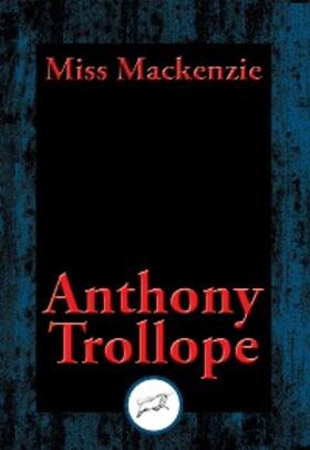 Trollope |  Miss Mackenzie | eBook | Sack Fachmedien
