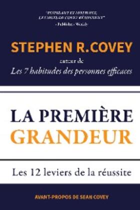 Covey |  La Première Grandeur | eBook | Sack Fachmedien