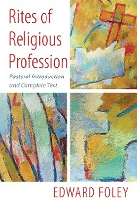 Foley | Rites of Religious Profession | E-Book | www.sack.de