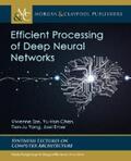 Sze / Chen / Yang |  Efficient Processing of Deep Neural Networks | eBook | Sack Fachmedien
