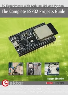 Ibrahim |  The Complete ESP32 Projects Guide | eBook | Sack Fachmedien