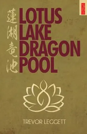 Leggett |  Lotus Lake Dragon Pool | eBook | Sack Fachmedien