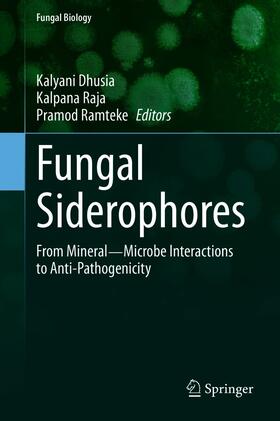 Dhusia / Raja / Ramteke | Fungal Siderophores | E-Book | sack.de