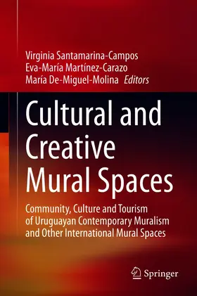 Santamarina-Campos / Martínez-Carazo / de Miguel Molina |  Cultural and Creative Mural Spaces | eBook | Sack Fachmedien