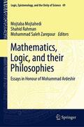 Mojtahedi / Rahman / Zarepour |  Mathematics, Logic, and their Philosophies | eBook | Sack Fachmedien