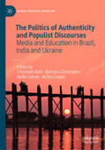 Kohl / Christophe / Liebau |  The Politics of Authenticity and Populist Discourses | eBook | Sack Fachmedien