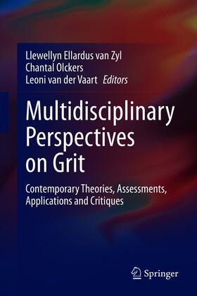 van Zyl / Olckers / van der Vaart | Multidisciplinary Perspectives on Grit | E-Book | sack.de