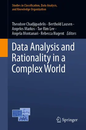 Chadjipadelis / Lausen / Markos |  Data Analysis and Rationality in a Complex World | eBook | Sack Fachmedien