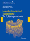 Hohenberger / Parker |  Lower Gastrointestinal Tract Surgery | eBook | Sack Fachmedien