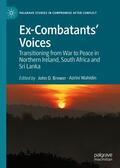 Brewer / Wahidin |  Ex-Combatants’ Voices | eBook | Sack Fachmedien