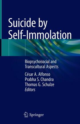 Alfonso / Chandra / Schulze | Suicide by Self-Immolation | E-Book | sack.de