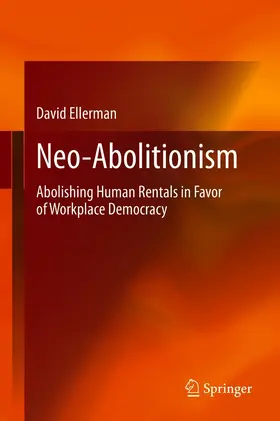 Ellerman |  Neo-Abolitionism | eBook | Sack Fachmedien
