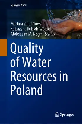Zelenáková / Zelenáková / Kubiak-Wójcicka |  Quality of Water Resources in Poland | eBook | Sack Fachmedien