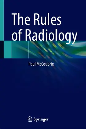 McCoubrie | The Rules of Radiology | E-Book | www.sack.de