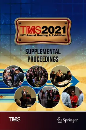 The Minerals |  TMS 2021 150th Annual Meeting & Exhibition Supplemental Proceedings | eBook | Sack Fachmedien