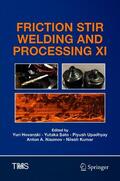 Hovanski / Sato / Upadhyay |  Friction Stir Welding and Processing XI | eBook | Sack Fachmedien