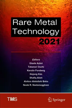 Azimi / Ouchi / Forsberg |  Rare Metal Technology 2021 | eBook | Sack Fachmedien
