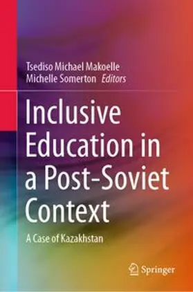 Makoelle / Somerton |  Inclusive Education in a Post-Soviet Context | eBook | Sack Fachmedien