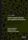 Mattia / Di Leo / Principato |  Online Impulse Buying and Cognitive Dissonance | eBook | Sack Fachmedien