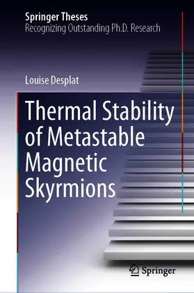 Desplat |  Thermal Stability of Metastable Magnetic Skyrmions | eBook | Sack Fachmedien