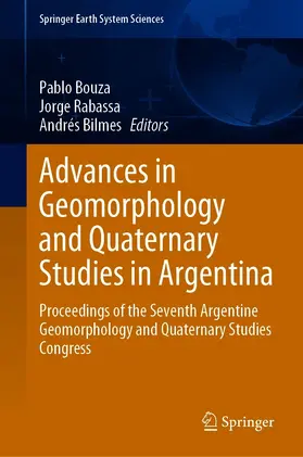 Bouza / Rabassa / Bilmes | Advances in Geomorphology and Quaternary Studies in Argentina | E-Book | sack.de