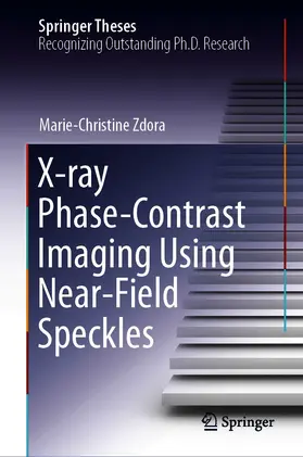 Zdora | X-ray Phase-Contrast Imaging Using Near-Field Speckles | E-Book | www.sack.de