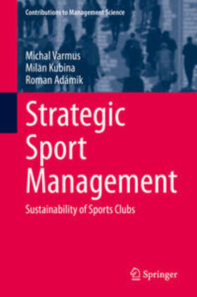 Varmus / Kubina / Adámik | Strategic Sport Management | E-Book | sack.de