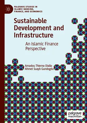 Diallo / Gundogdu |  Sustainable Development and Infrastructure | eBook | Sack Fachmedien