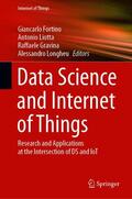 Fortino / Liotta / Gravina |  Data Science and Internet of Things | eBook | Sack Fachmedien