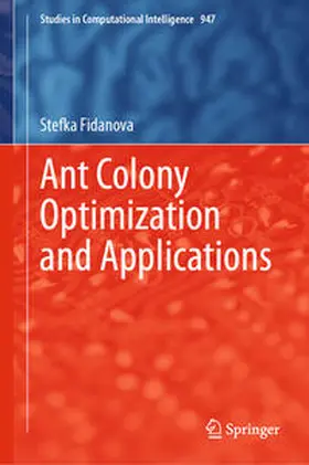 Fidanova |  Ant Colony Optimization and Applications | eBook | Sack Fachmedien