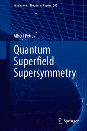 Petrov |  Quantum Super?eld Supersymmetry | eBook | Sack Fachmedien