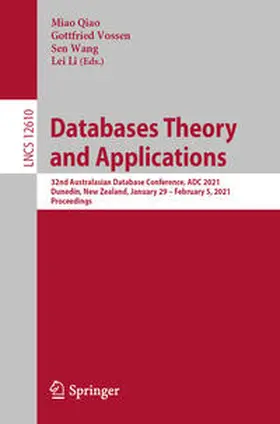 Qiao / Vossen / Wang |  Databases Theory and Applications | eBook | Sack Fachmedien