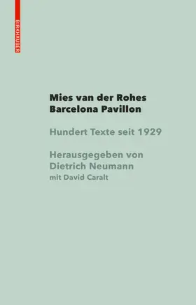 Neumann |  Mies van der Rohe Barcelona-Pavillon | eBook | Sack Fachmedien